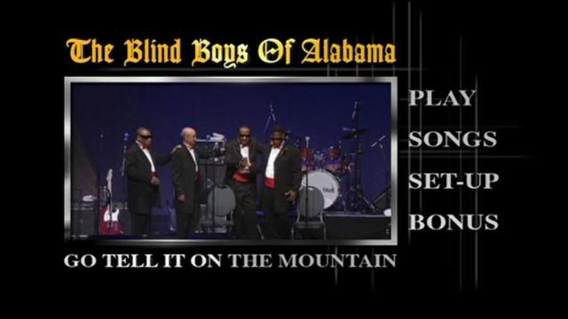 PDVD 000 80 - The Blind Boys of Alabama - Go Tell it on the Mountain : Live in New York (2005) [DVD9]