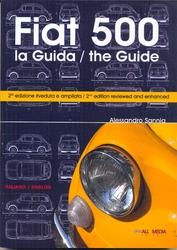Fiat 500 - The Guide (2nd Edition)