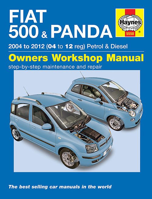 Fiat 500 & Panda - 2004 To 2012 - Owners Workshop Manual