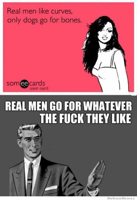 real-men-like-curves-meme_zpsygwbialk.jp